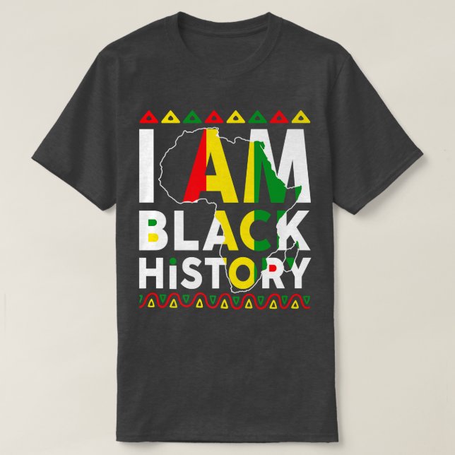 Ich bin Schwarzgeschichte Monat Afrikanischer amer T-Shirt (Design vorne)