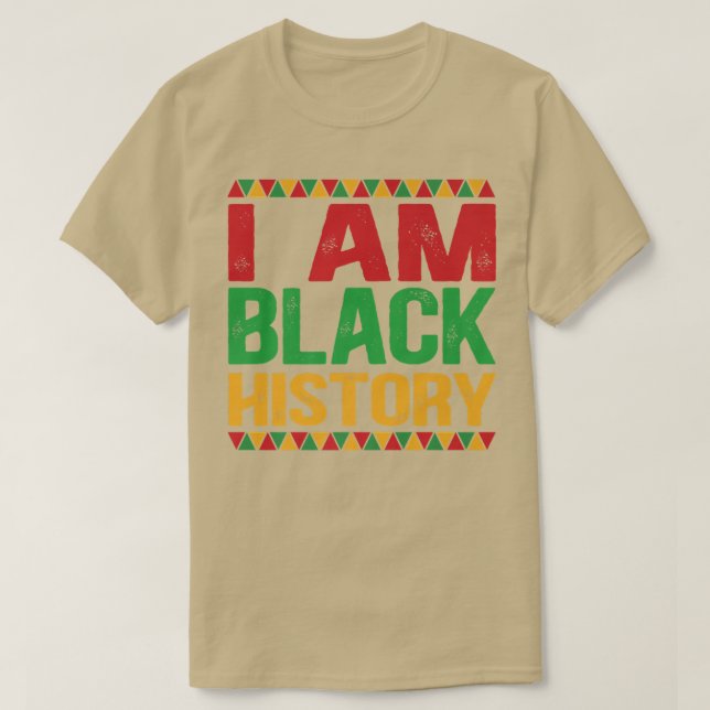 Ich bin Schwarzgeschichte Monat Afrikanischer amer T-Shirt (Design vorne)