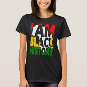 Ich bin Schwarzgeschichte Monat Afrikanischer amer T-Shirt