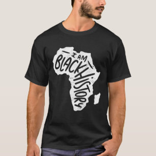 Ich bin Schwarzgeschichte Monat Afrikanischer amer T-Shirt