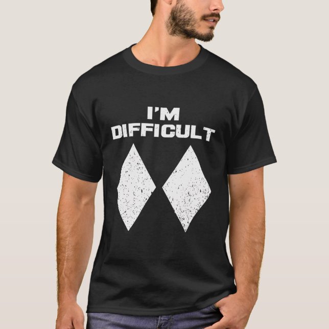 Ich bin schwierig, doppelt schwarze Diamanten Schn T-Shirt (Vorderseite)