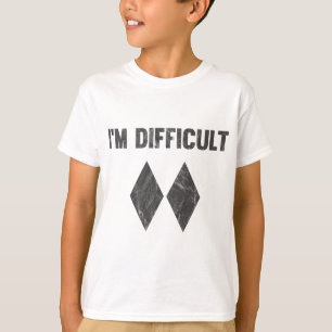Ich bin schwierige Double Black Diamond Ski Snowbo T-Shirt