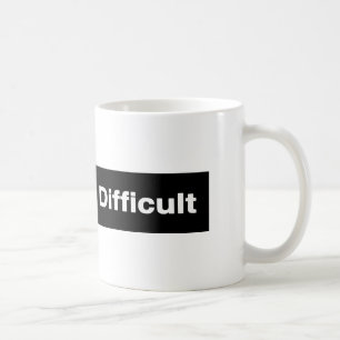 Ich bin schwierige Ski-Hinterzeichen-Tasse Kaffeetasse