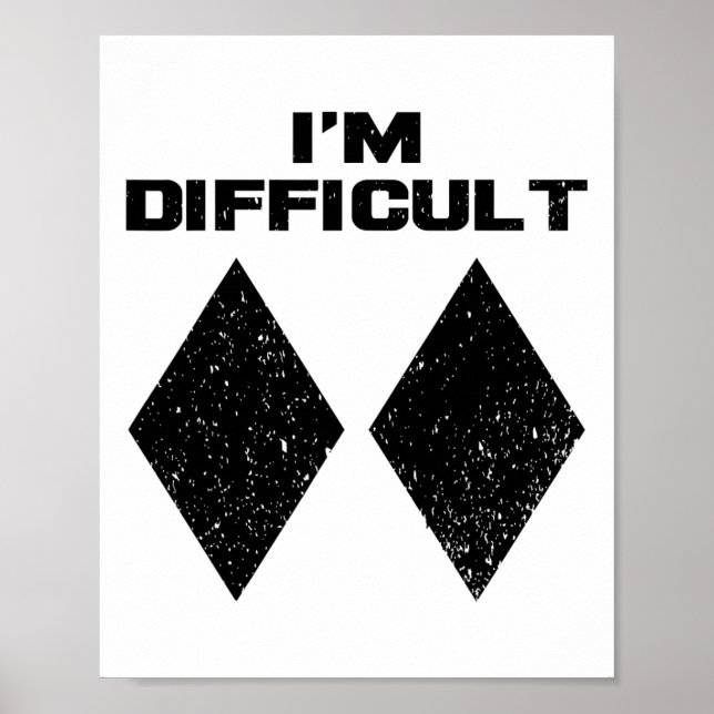 Ich bin schwieriger lustiger Doppelschwarzer Diama Poster (Vorne)