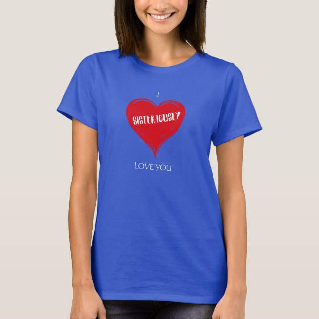 Ich bin schwindelerregend Liebe für Sie T - Shirt  (Vorderseite)