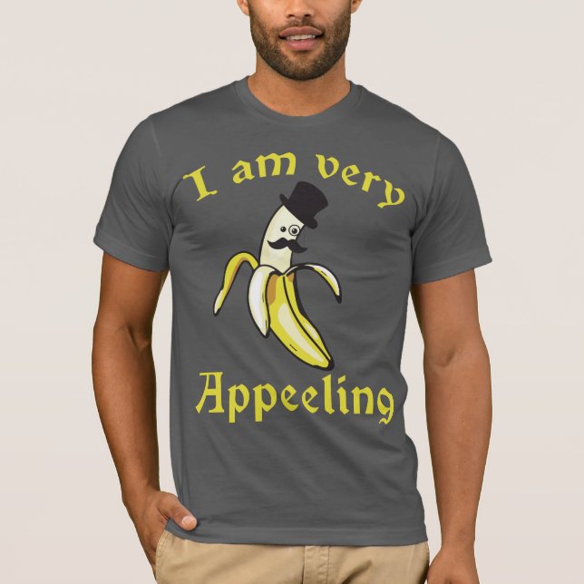 Ich bin sehr appetitlich - Bananenpun T-Shirt (Vorderseite)