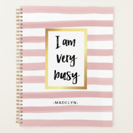 Ich bin sehr beschäftigt | Rosa Aquarellstreifen u Planer