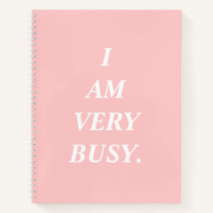 Ich bin sehr beschäftigt Rosa Spiralblock Notizbuch