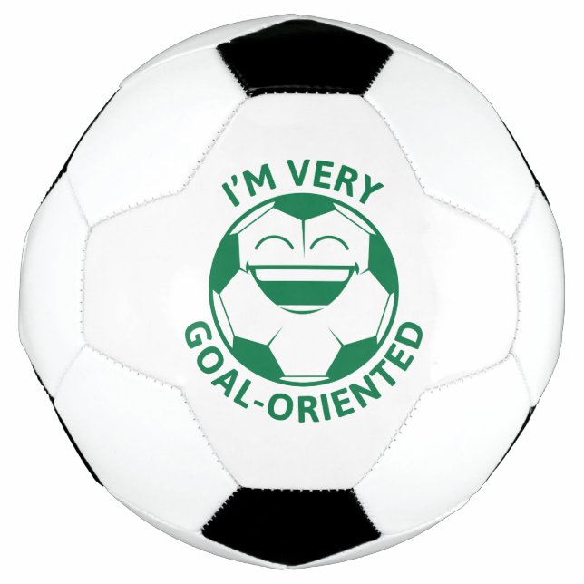 Ich bin sehr zielorientiert fußball (Vorderseite)