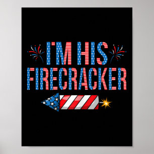 Ich bin sein Feuerwerk 4. Juli Süße passende Coup Poster