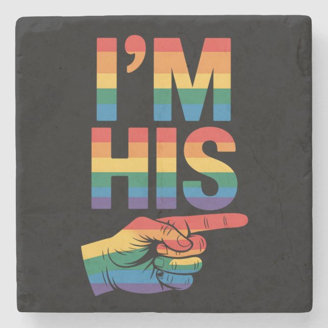 Ich bin sein Homosexuell-Matching LGBTQ Pride Steinuntersetzer (Vorderseite)