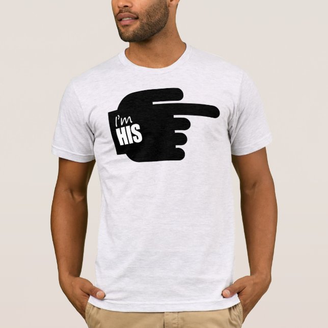 ICH BIN SEIN T-Shirt (Vorderseite)