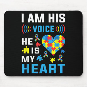 Ich bin seine Stimme, er ist mein Herz Autismus Be Mousepad