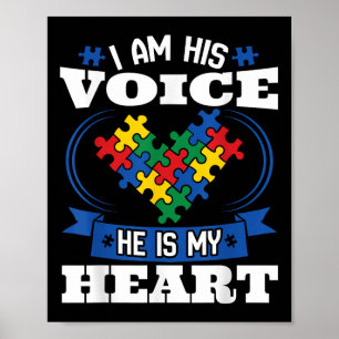 Ich bin seine Stimme, er ist mein Herz Autismus Be Poster