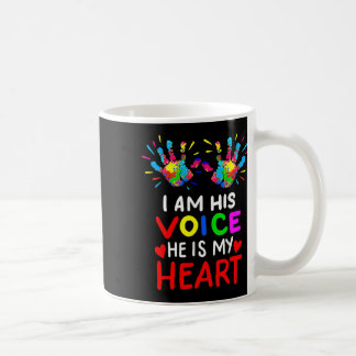 Ich bin seine Stimme, er ist meine Herz-Mama Autis Kaffeetasse