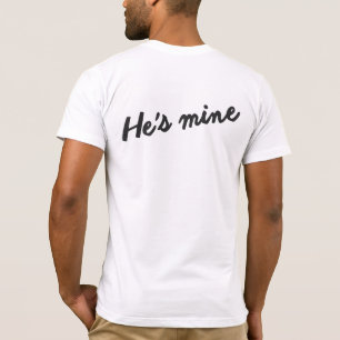 Ich bin SEINER, den ER MEINER HOMOSEXUELLE T-Shirt