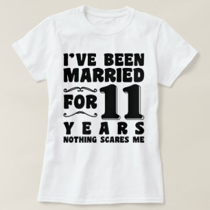 Ich bin seit 11 Jahren Verheiratet T-Shirt