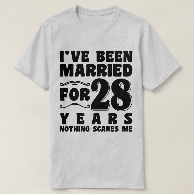 Ich bin seit 28 Jahren Verheiratet für den Hochzei T-Shirt (Design vorne)