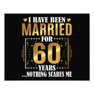 Ich bin seit 60 Jahren Verheiratet, 60. Hochzeit Fotodruck