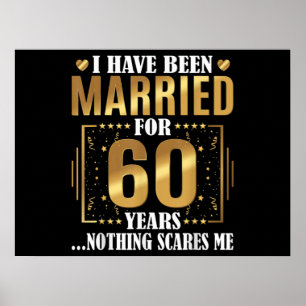 Ich bin seit 60 Jahren Verheiratet, 60. Hochzeit Poster