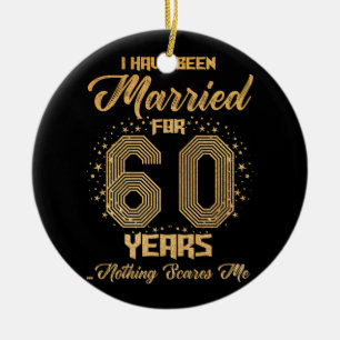 Ich bin seit 60 Jahren Verheiratet, 60. Wedding An Keramik Ornament
