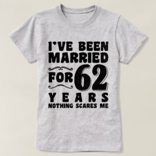 Ich Bin Seit 62 Jahren Verheiratet Verlobungsgesch T-Shirt