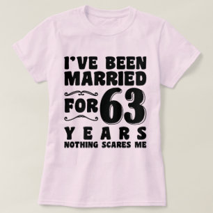 Ich Bin Seit 63 Jahren Verheiratet Geschenk Zum Ju T-Shirt