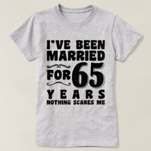 Ich bin seit 65 Jahren Verheiratet Verlobung in Ge T-Shirt