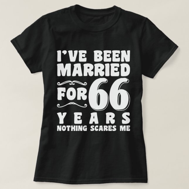 Ich bin seit 66 Jahren Verheiratet Verlobung in Ge T-Shirt (Design vorne)