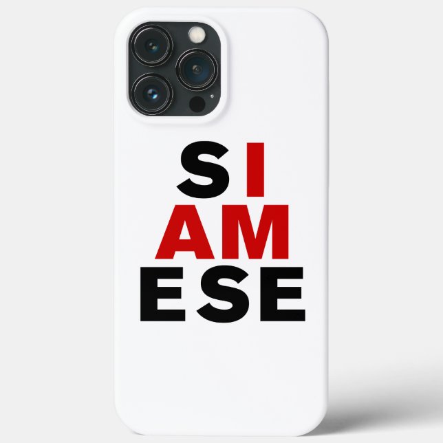 ICH BIN SIAMESE Case-Mate iPhone HÜLLE (Rückseite)