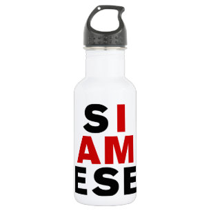 ICH BIN SIAMESE TRINKFLASCHE