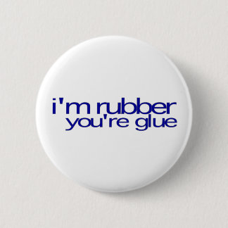 Ich bin Sie bin Kleber Gummi Button