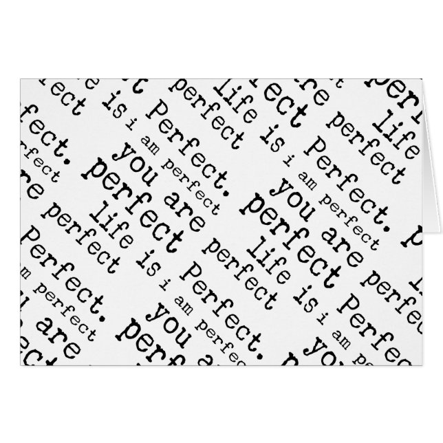 ich bin Sie bin perfektes Leben bin perfekt (Vorderseite (Horizontal))