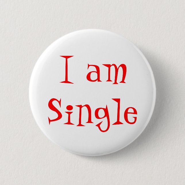 Ich bin Single Button (Vorderseite)