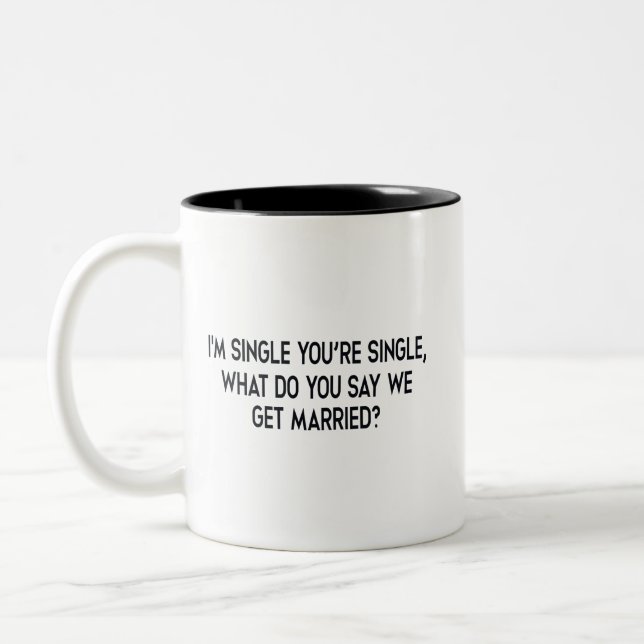 Ich bin Single, du bist Single. Eheschließung durc Zweifarbige Tasse (Links)