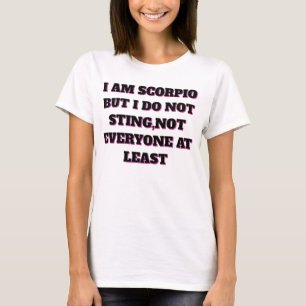 ICH BIN SKORPION UND STOLZ T-Shirt