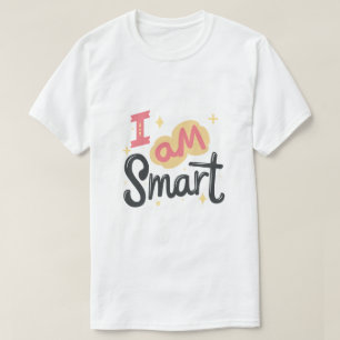 Ich bin Smart Positive Confidence Typography Desig T-Shirt