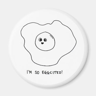 Ich bin so begeistert magnet