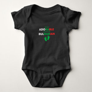 Ich bin so bezaubernd, dass ich Bulgarisch Funny B Baby Strampler