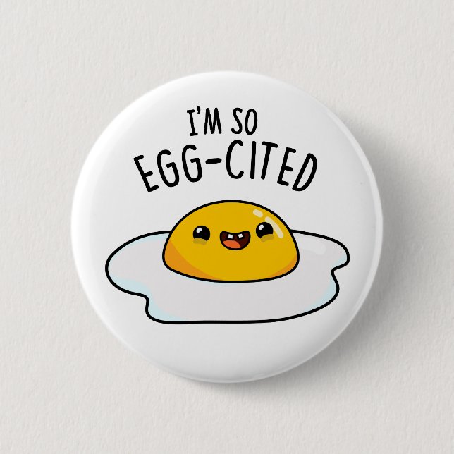 Ich bin so eig zitiert Funny Fried Egg Pun Button (Vorderseite)