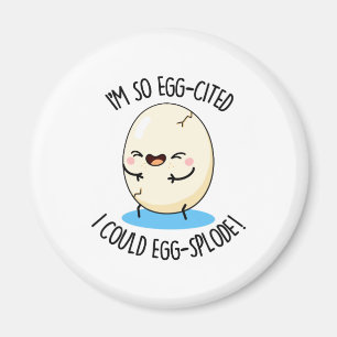 Ich bin so eilig zitiert, dass ich einen Ei-Spread Magnet
