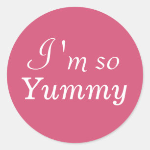 Ich bin so ein Yummy Sticker - rosa