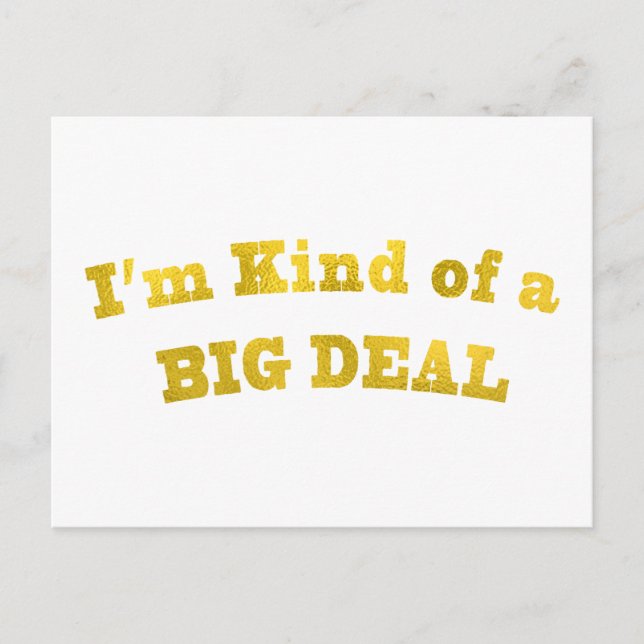 Ich bin so eine große Sache. Postkarte (Vorderseite)