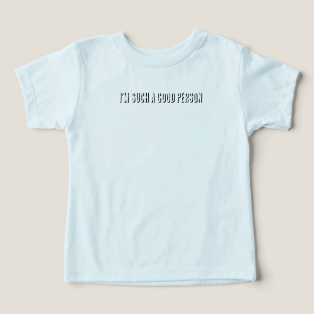 Ich bin so eine gute Person (Design Vorderseite)