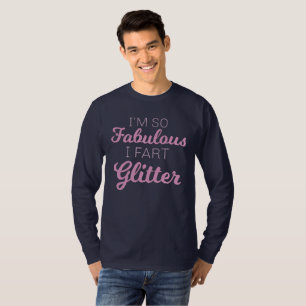 Ich bin so fabelhaft ich Furz Glitzer Gay Pride T-Shirt