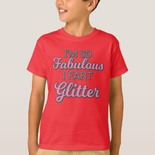 Ich bin so fabelhaft ich Furz Glitzer Gay Pride T-Shirt
