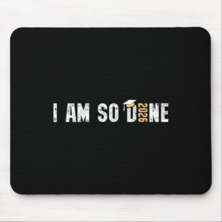 Ich bin so fertig Cl von 2026 Design, Lustiger Abs Mousepad