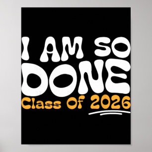 Ich bin so fertig Cl Von 2026 Senior Celebration  Poster