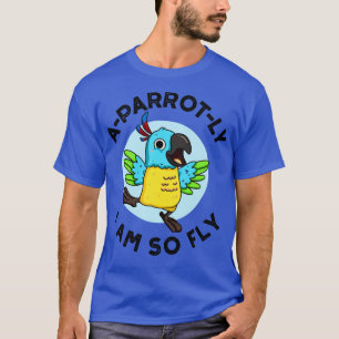 Ich bin so fliegend Süße Tier Papagei Pub T-Shirt