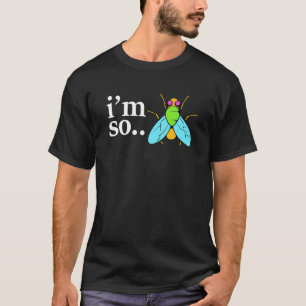 Ich bin so fliegendes Fliegenfischen Ein-Fliege-Va T-Shirt